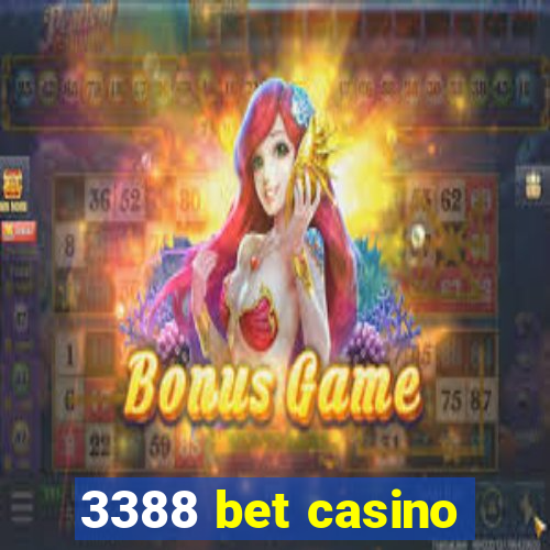 3388 bet casino